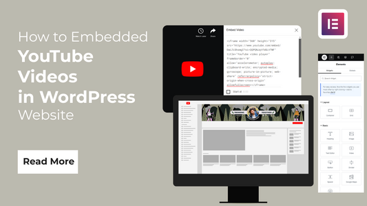 How to Embedded YouTube Videos in WordPress Website